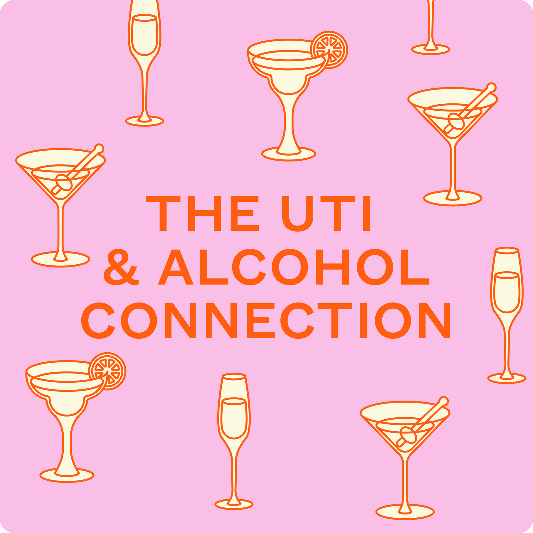 The UTI & Alcohol Connection